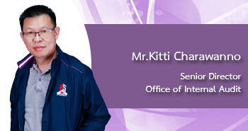 Mr.Kitti Charawanno Senior Director Office of Internal Audit